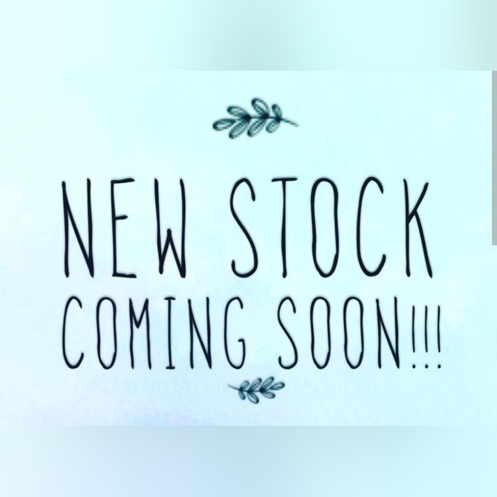 New Items Coming Soon!